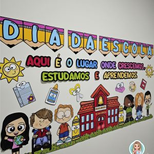 Painel dia da escola