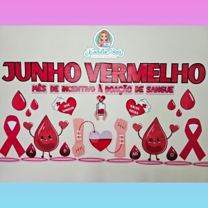 Painel junho vermelho: doação de sangue
