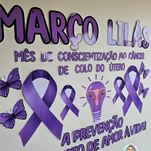 Painel Março Lilás